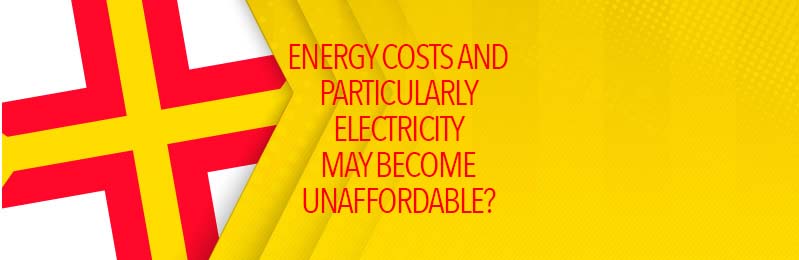 Electricity in Guernsey is set to be unaffordable?