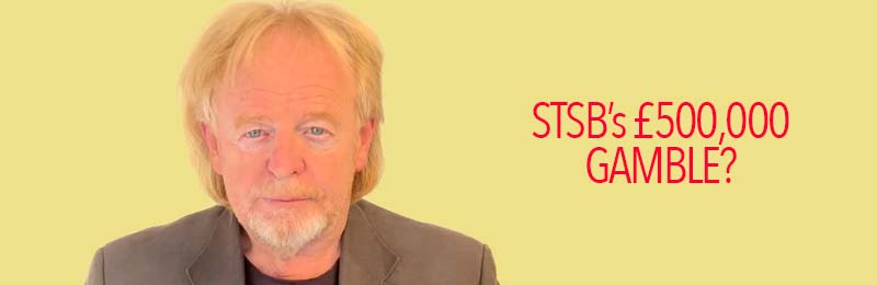 STSB £500,000 Gamble
